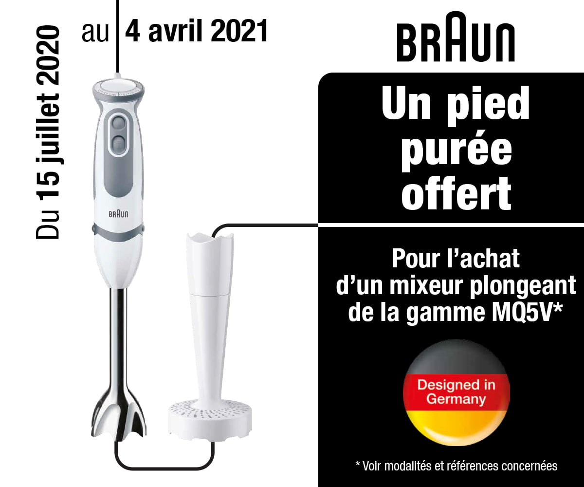 BRAUN - Pied purée offert pour l'achat d'un mixeur plongeant MQ5v BRAUN - Pied purée offert pour l'achat d'un mixeur plongeant MQ5v