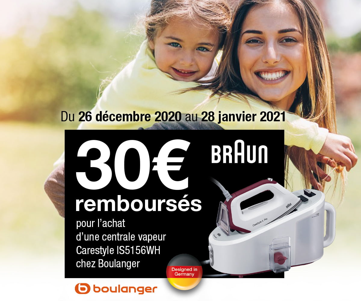 Braun - Centrale vapeur Boulanger - 30€ remboursés Braun - Centrale vapeur Boulanger - 30€ remboursés
