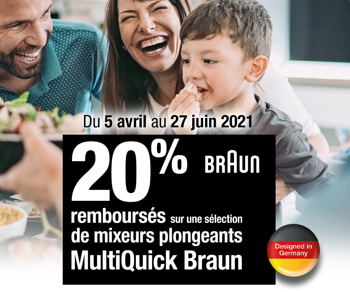 Braun - 20% remboursés sur votre mixeur plongeant Braun - 20% remboursés sur votre mixeur plongeant